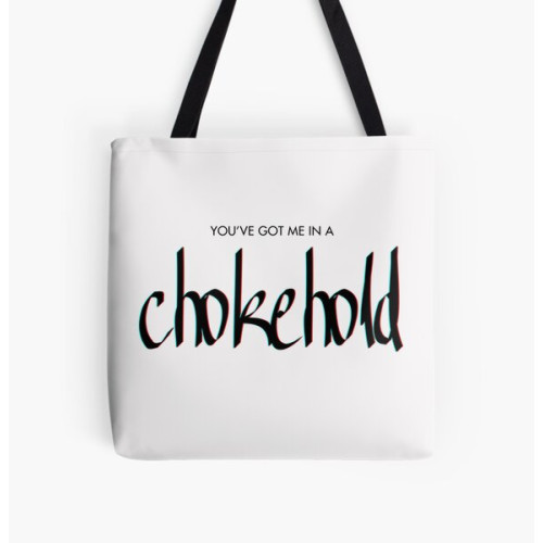 You've Got Me in a Chokehold - Sleep Token Fan Inspired  All Over Print Tote Bag RB1910